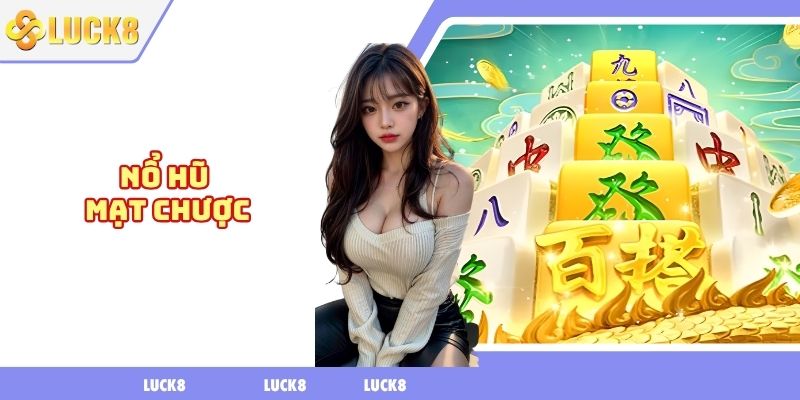 Nổ hũ mạt chược